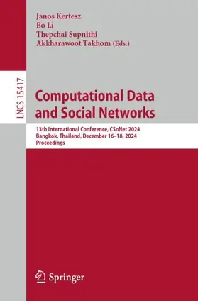 Kertesz / Takhom / Li |  Computational Data and Social Networks | Buch |  Sack Fachmedien