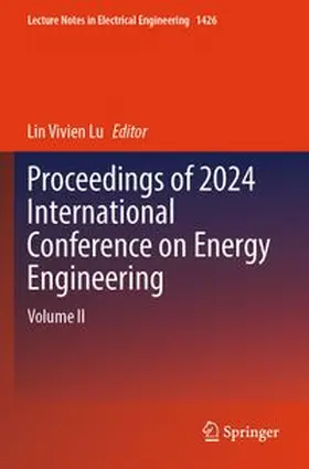 Lu |  Proceedings of 2024 International Conference on Energy Engineering | Buch |  Sack Fachmedien