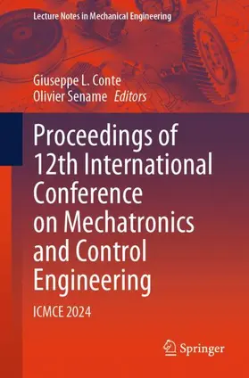 Conte / Sename |  Proceedings of 12th International Conference on Mechatronics and Control Engineering | Buch |  Sack Fachmedien