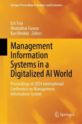 Tsui / Faraon / Rönkkö |  Management Information Systems in a Digitalized AI World | Buch |  Sack Fachmedien