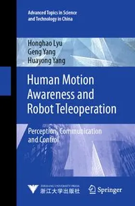 Lyu / Yang |  Human Motion Awareness and Robot Teleoperation | Buch |  Sack Fachmedien