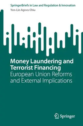 Chiu | Money Laundering and Terrorist Financing | E-Book | www.sack.de