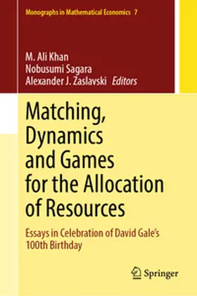 Khan / Sagara / Zaslavski | Matching, Dynamics and Games for the Allocation of Resources | E-Book | www.sack.de