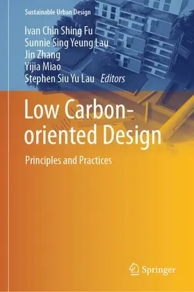 Fu / Lau / Zhang |  Low Carbon-oriented Design | Buch |  Sack Fachmedien