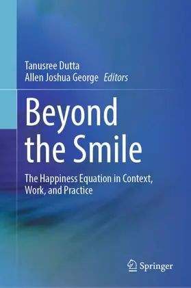 Dutta / George |  Beyond the Smile | Buch |  Sack Fachmedien