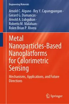 Alguno / Capangpangan / Dumancas | Metal Nanoparticles-Based Nanoplatforms for Colorimetric Sensing | E-Book | www.sack.de