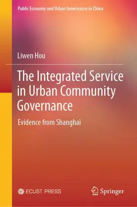 Hou |  The Integrated Service in Urban Community Governance | Buch |  Sack Fachmedien