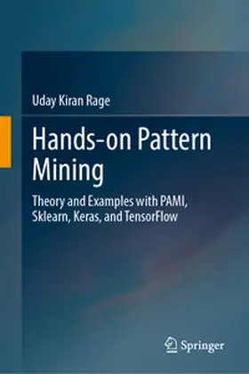 Rage |  Hands-on Pattern Mining | eBook | Sack Fachmedien