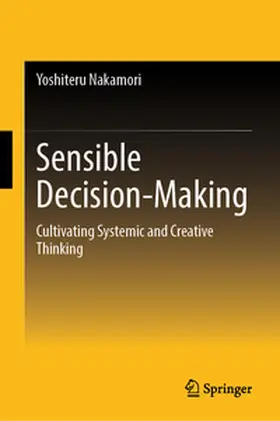 Nakamori | Sensible Decision-Making | E-Book | www.sack.de
