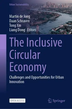 de Jong / Schraven / Xin |  The Inclusive Circular Economy | Buch |  Sack Fachmedien