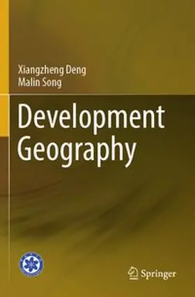Deng / Song |  Development Geography | Buch |  Sack Fachmedien