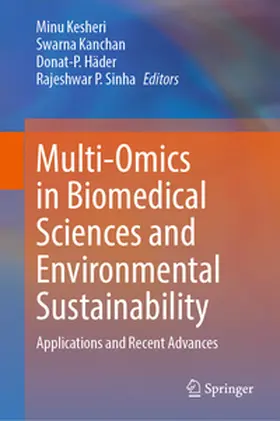 Kesheri / Kanchan / Häder |  Multi-Omics in Biomedical Sciences and Environmental Sustainability | eBook | Sack Fachmedien