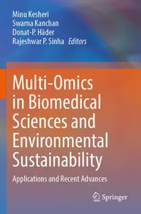 Kesheri / Kanchan / Häder | Multi-Omics in Biomedical Sciences and Environmental Sustainability | Buch | 978-981-967069-7 | www.sack.de