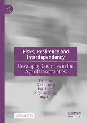 Yang / Zhang / Xiong |  Risks, Resilience and Interdependency | Buch |  Sack Fachmedien