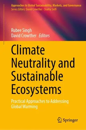 Singh / Crowther |  Climate Neutrality and Sustainable Ecosystems | Buch |  Sack Fachmedien
