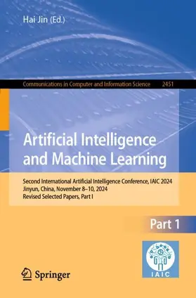 Jin |  Artificial Intelligence and Machine Learning | Buch |  Sack Fachmedien