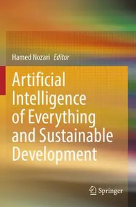 Nozari | Artificial Intelligence of Everything and Sustainable Development | Buch | 978-981-967204-2 | www.sack.de