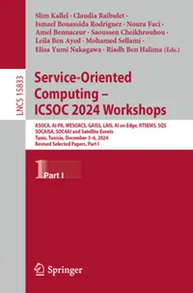 Kallel / Raibulet / Ben Halima |  Service-Oriented Computing – ICSOC 2024 Workshops | eBook | Sack Fachmedien