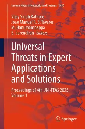 Rathore / Tavares / Hanumanthappa |  Universal Threats in Expert Applications and Solutions | Buch |  Sack Fachmedien