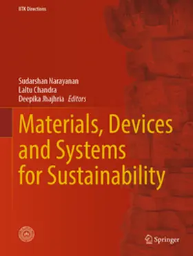 Narayanan / Chandra / Jhajhria |  Materials, Devices and Systems for Sustainability | eBook | Sack Fachmedien