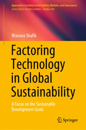 Shafik | Factoring Technology in Global Sustainability | E-Book | sack.de