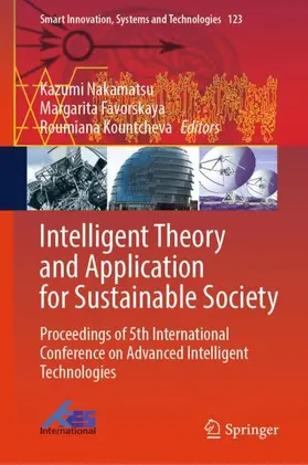 Nakamatsu / Favorskaya / Kountcheva |  Intelligent Theory and Application for Sustainable Society | Buch |  Sack Fachmedien