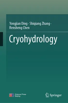 Ding / Zhang / Chen |  Cryohydrology | Buch |  Sack Fachmedien