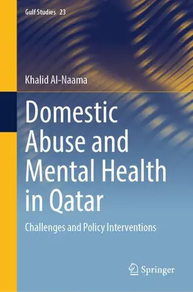 Al-Naama |  Domestic Abuse and Mental Health in Qatar | Buch |  Sack Fachmedien