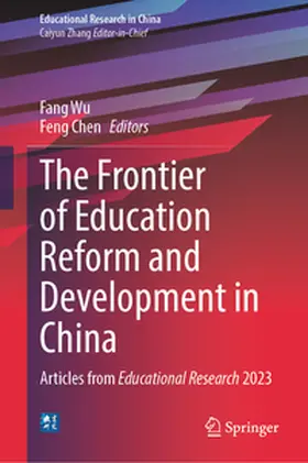 Wu / Chen |  The Frontier of Education Reform and Development in China | eBook | Sack Fachmedien