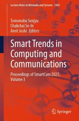 Senjyu / So-In / Joshi |  Smart Trends in Computing and Communications | Buch |  Sack Fachmedien