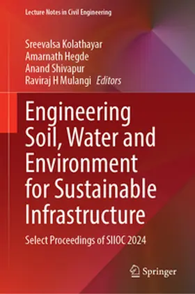 Kolathayar / Hegde / Shivapur |  Engineering Soil, Water and Environment for Sustainable Infrastructure | eBook | Sack Fachmedien