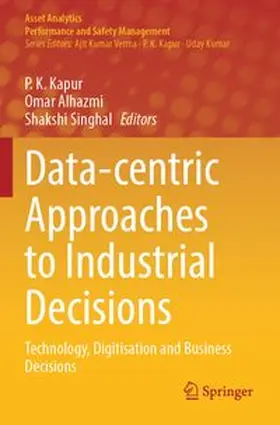 Kapur / Alhazmi / Singhal |  Data-centric Approaches to Industrial Decisions | Buch |  Sack Fachmedien