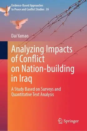 Yamao |  Analyzing Impacts of Conflict on Nation-Building in Iraq | Buch |  Sack Fachmedien