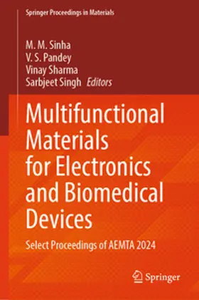 Sinha / Pandey / Sharma |  Multifunctional Materials for Electronics and Biomedical Devices | eBook | Sack Fachmedien
