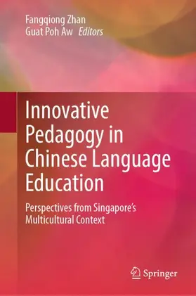 Zhan / Aw |  Innovative Pedagogy in Chinese Language Education | Buch |  Sack Fachmedien