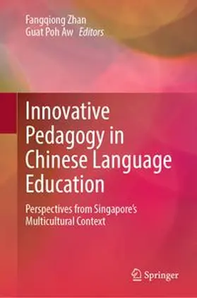 Zhan / Aw |  Innovative Pedagogy in Chinese Language Education | eBook | Sack Fachmedien