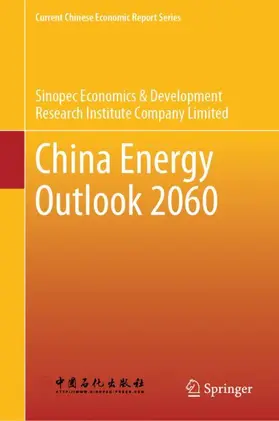 Sinopec Economics & Development Research Institute Company Limited |  China Energy Outlook 2060 | Buch |  Sack Fachmedien