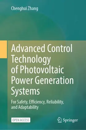Zhang |  Advanced Control Technology of Photovoltaic Power Generation Systems | Buch |  Sack Fachmedien