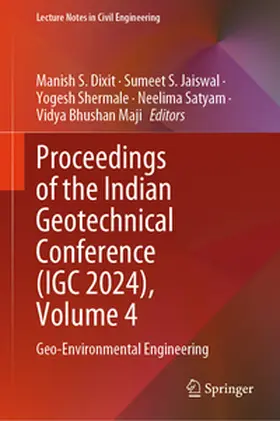 Dixit / Jaiswal / Shermale |  Proceedings of the Indian Geotechnical Conference (IGC 2024), Volume 4 | eBook | Sack Fachmedien