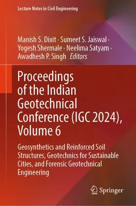 Dixit / Jaiswal / Shermale |  Proceedings of the Indian Geotechnical Conference (IGC 2024), Volume 6 | Buch |  Sack Fachmedien