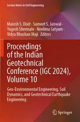 Dixit / Jaiswal / Shermale |  Proceedings of the Indian Geotechnical Conference (IGC 2024), Volume 10 | Buch |  Sack Fachmedien