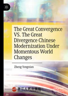Zheng | The Great Convergence VS. The Great Divergence | E-Book | www.sack.de