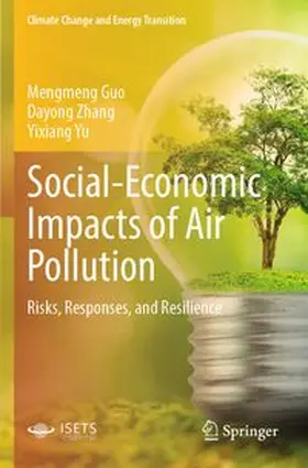 Guo / Zhang / Yu |  Social-Economic Impacts of Air Pollution | Buch |  Sack Fachmedien