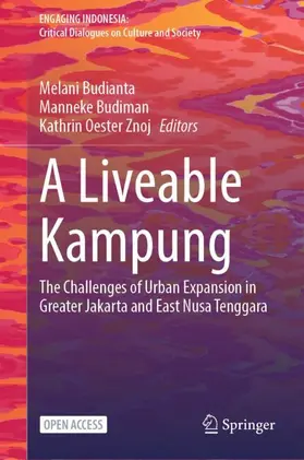 Budianta / Budiman / Oester Znoj |  A Liveable Kampung | Buch |  Sack Fachmedien