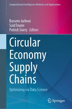 Jarboui / Toumi / Siarry |  Circular Economy Supply Chains | Buch |  Sack Fachmedien