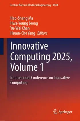 Ma / Yang / Jeong |  Innovative Computing 2025, Volume 1 | Buch |  Sack Fachmedien