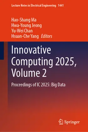 Ma / Yang / Jeong |  Innovative Computing 2025, Volume 2 | Buch |  Sack Fachmedien