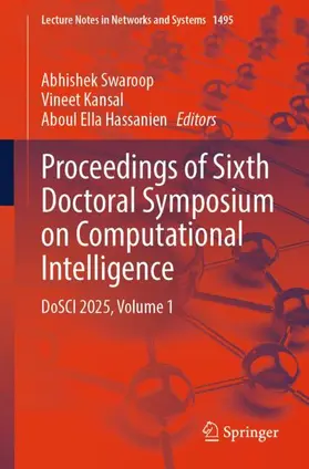 Swaroop / Kansal / Hassanien |  Proceedings of Sixth Doctoral Symposium on Computational Intelligence | Buch |  Sack Fachmedien