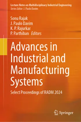 Rajak / Davim / Rajurkar |  Advances in Industrial and Manufacturing Systems | eBook | Sack Fachmedien