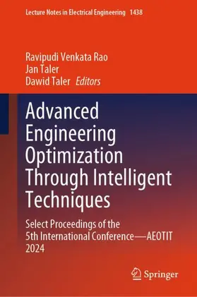 Rao / Taler |  Advanced Engineering Optimization Through Intelligent Techniques | Buch |  Sack Fachmedien